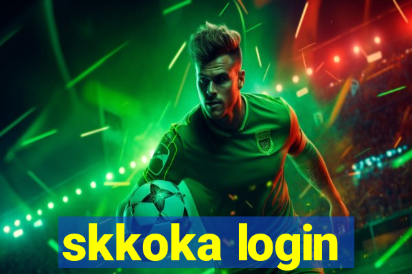 skkoka login